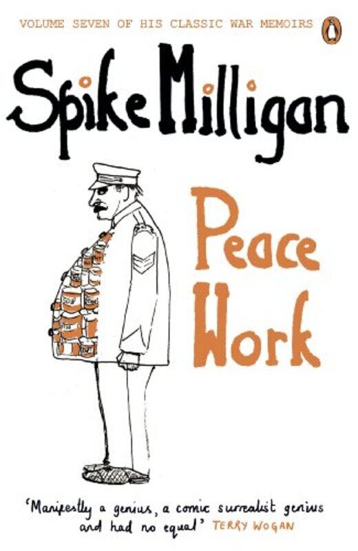 

Peace Work by Spike Milligan-Paperback