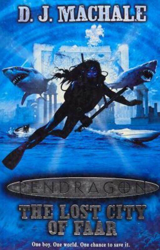 

The Lost City of Faar (Pendragon),Paperback,ByD.J. MacHale