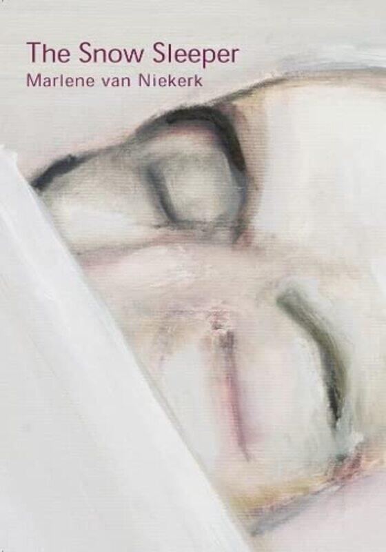 

The snow sleeper by Marlene van Niekerk-Paperback