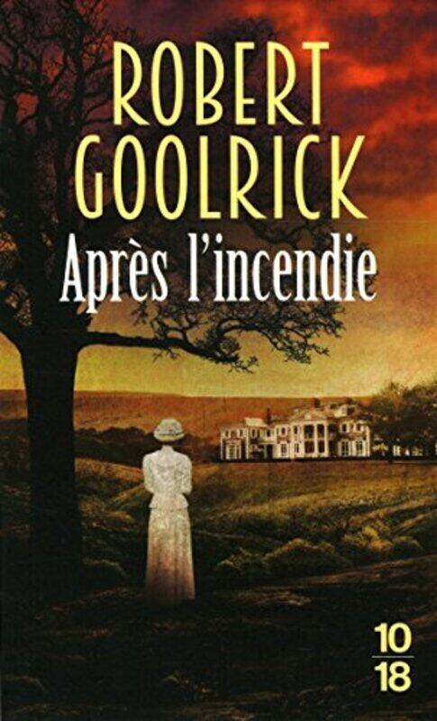 

Apr s lincendie,Paperback by Robert Goolrick