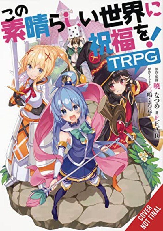 

Konosuba Gods Blessing on This Wonderful World TRPG by FEARNatsume Akatsuki-Paperback