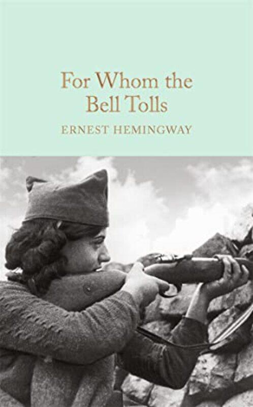 

For Whom the Bell Tolls by Ernest Hemingway-Hardcover