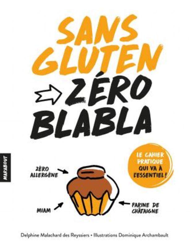 

Zero blabla - Sans gluten