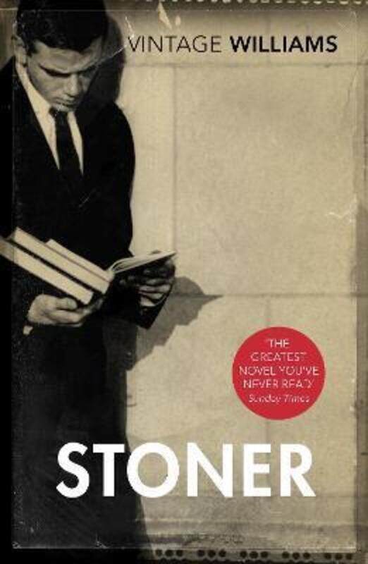 

Stoner: A Novel (Vintage Classics).paperback,By :John L. Williams