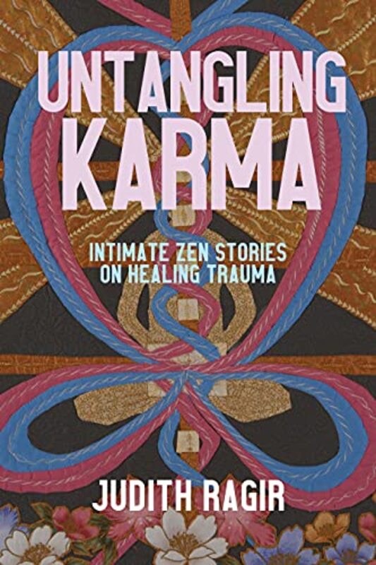 Untangling Karma by Judith Ragir-Paperback