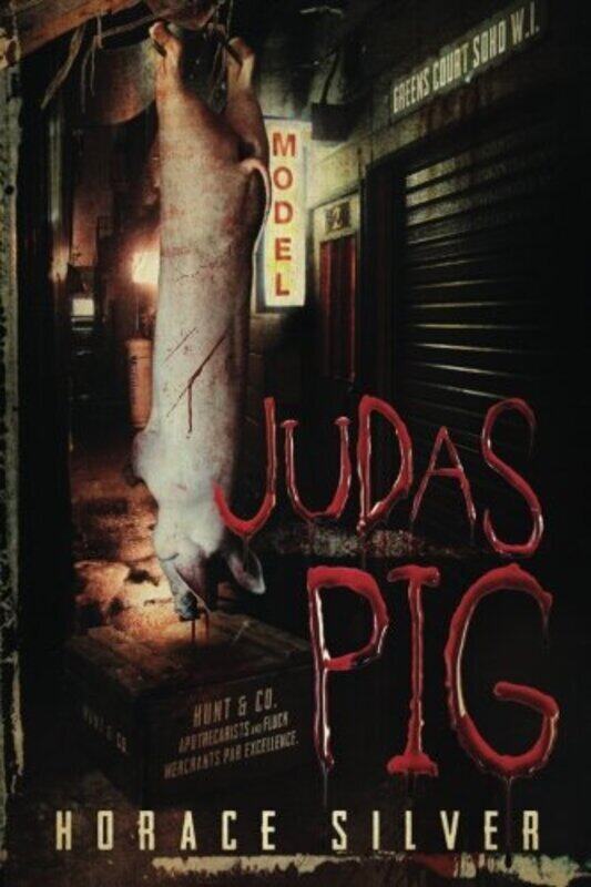 

Judas Pig,Paperback by Silver, Horace