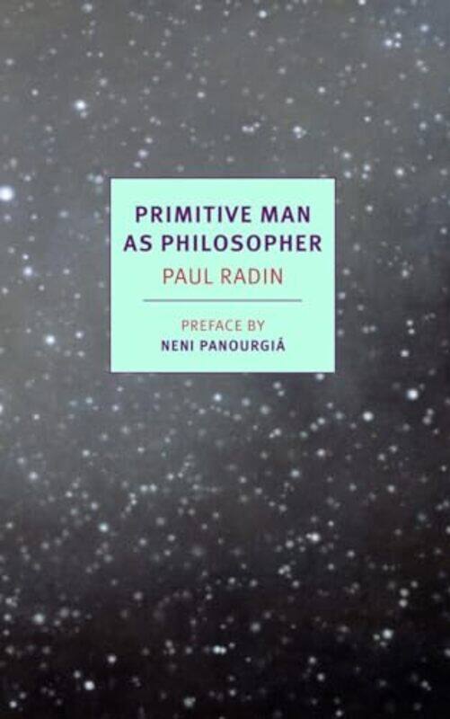 

Primitive Man As Philosopher by Neni PanourgiaPaul Radin-Paperback