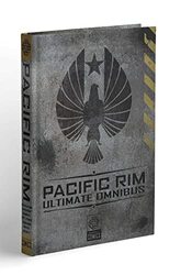 Pacific Rim Ultimate Omnibus,Paperback,By:Scott, Cavan - Beacham, Travis - Fialkov, Joshua H.