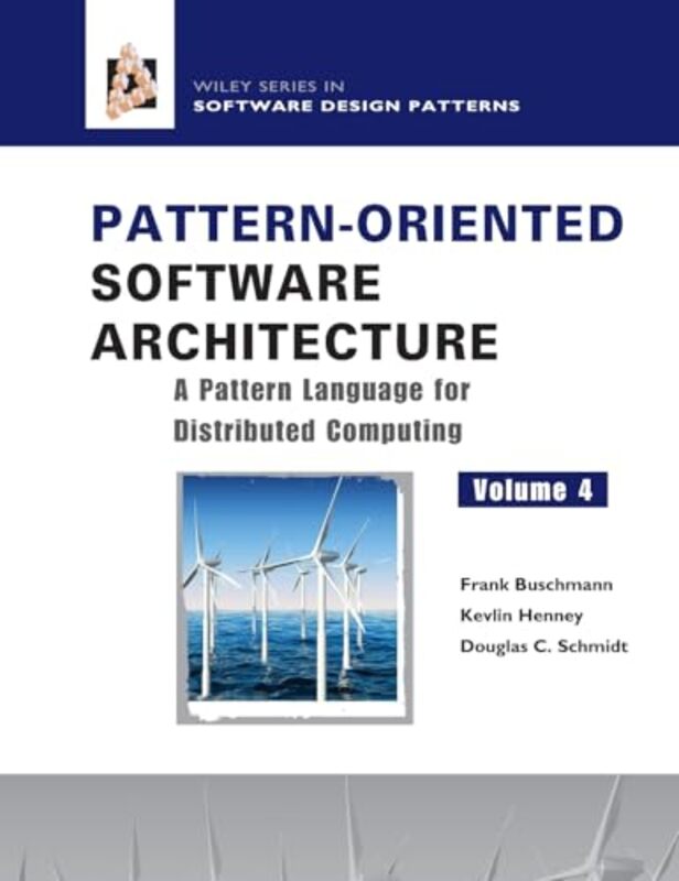 

Patternoriented Software Architecture A Pattern Language For Distributed Computing By Frank Siemens Agge...Hardcover