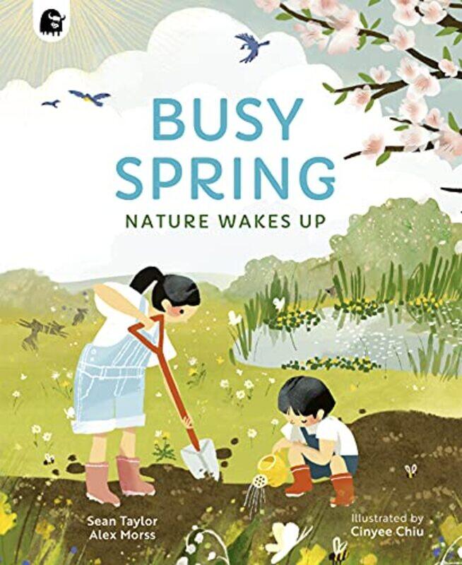 

Busy Spring by Sean TaylorAlex MorssEmily PitherCinyee Chiu-Paperback