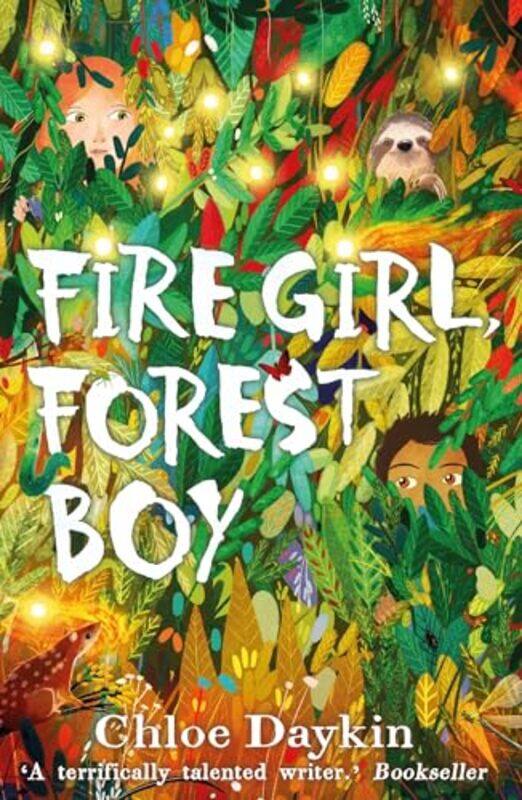 

Fire Girl Forest Boy by Chloe Daykin-Paperback