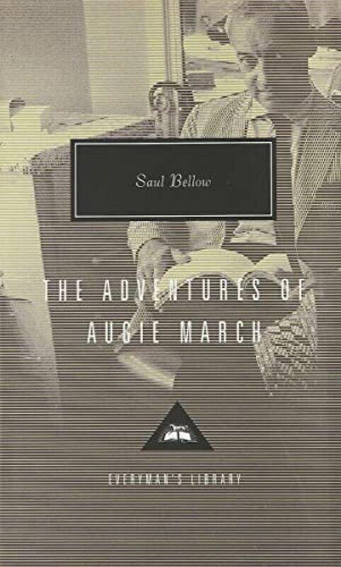 

The Adventures of Augie March by Saul Bellow-Hardcover