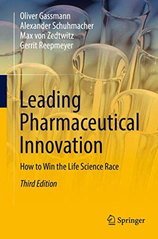 

Leading Pharmaceutical Innovation by Oliver GassmannAlexander SchuhmacherMax von ZEDT PerfumewitzGerrit Reepmeyer-Hardcover