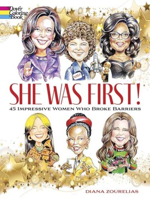 

She Was First 45 Impressive Women Who Broke Barriers by Diana Zourelias-Paperback