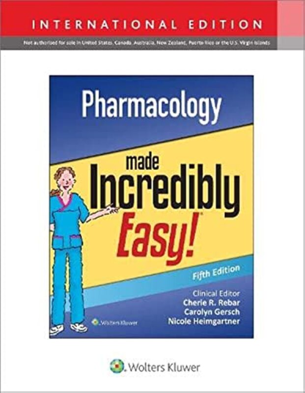 Pharmacology Made Incredibly Easy 5E International Edition LWW Paperback