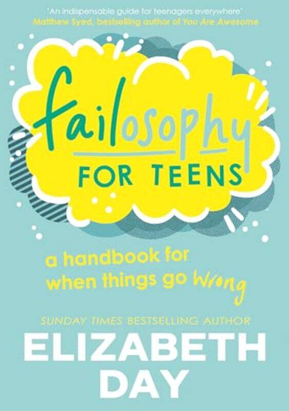 

Failosophy for Teens by Elizabeth DayKim Hankinson-Paperback