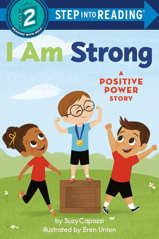 

I Am Strong: A Positive Power Story