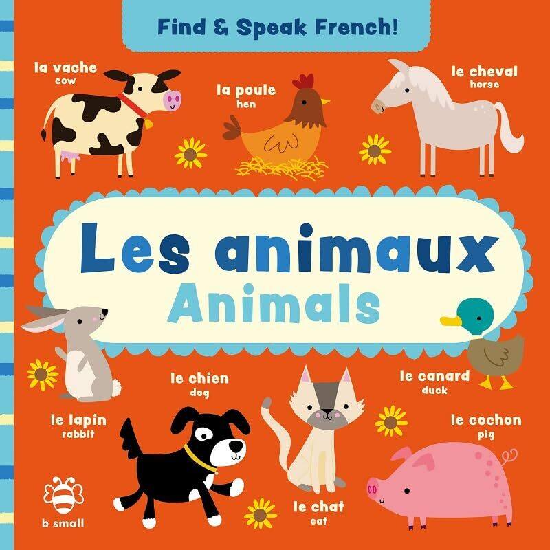 

Les Animaux Animals By Hutchinson, Sam - Barker, Vicky (Art Director, b small publishing) - Bougard, Marie-Therese Paperback