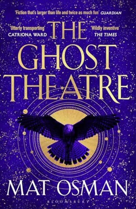 

The Ghost Theatre Utterly Transporting Historical Fiction Elizabethan London As Youve Never Seen by Osman, Mat-Paperback