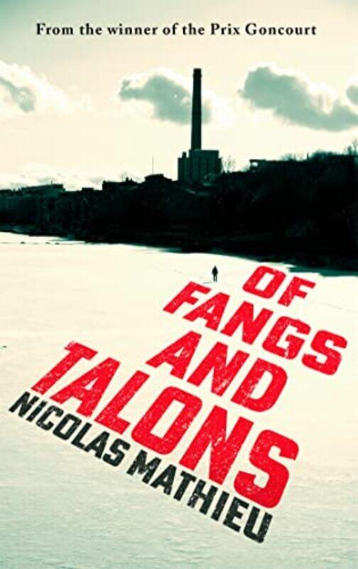 

Of Fangs and Talons by Nicolas MathieuSam Taylor-Hardcover