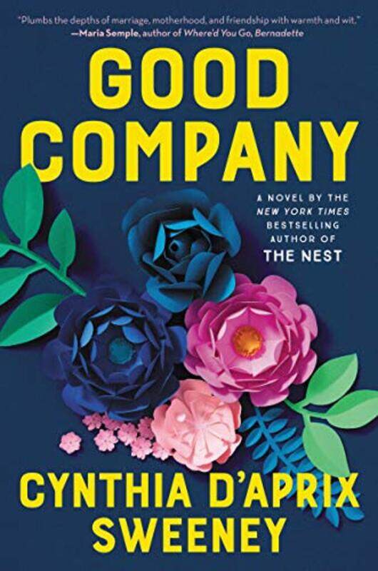 

Good Company by Cynthia D'Aprix Sweeney-Paperback