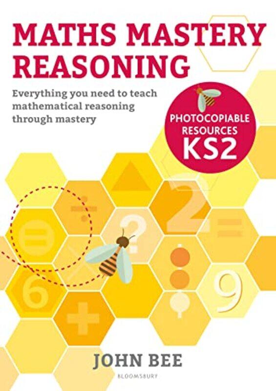 

Maths Mastery Reasoning Photocopiable Resources KS2 by Marcella Banchetti-Paperback