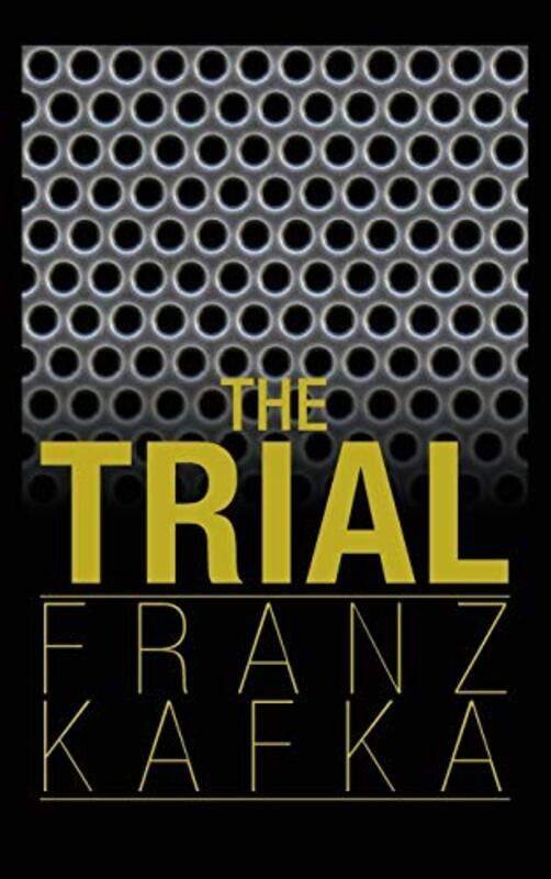 

The Trial by Kafka, Franz - Hardcover