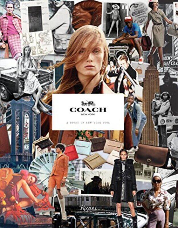 

Coach: A History of New York Cool, Paperback Book, By: Stuart Vevers