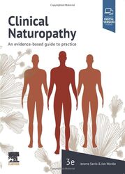 Clinical Naturopathy: An evidence-based guide to practice,Paperback by Sarris, Jerome, ND (ACNM), MHSc HMed (UNE), Adv Dip Acu (ACNM), Dip Nutri (ACNM), PhD (UQ) (Senior R
