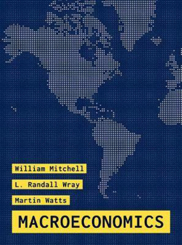 

Macroeconomics, Paperback Book, By: William Mitchell