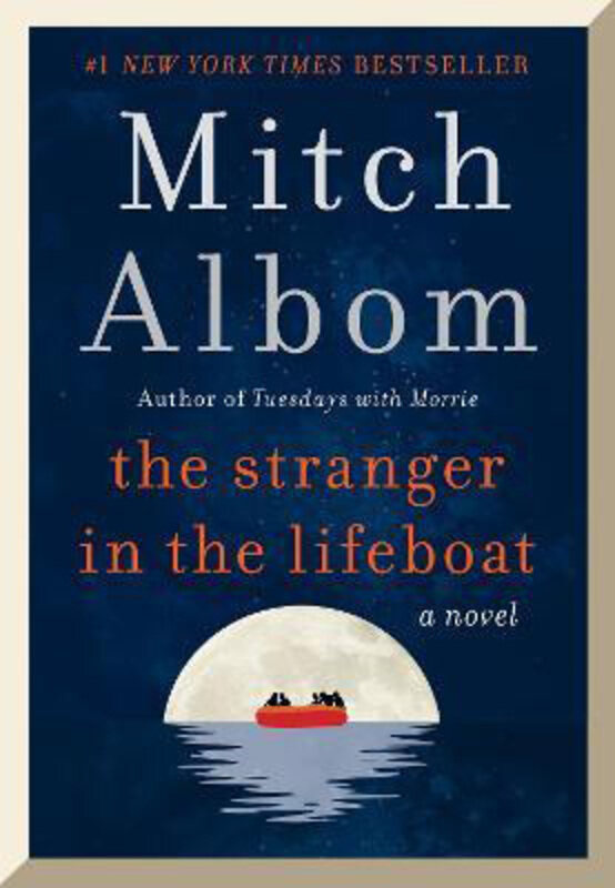 

The Stranger in the Lifeboat, Hardcover Book, By: Mitch Albom