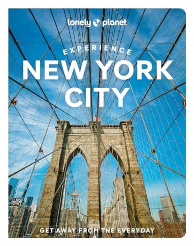 

Lonely Planet Experience New York City by Lonely PlanetDana GivensHarmony DifoJohn GarryDeepa Lakshmin-Paperback