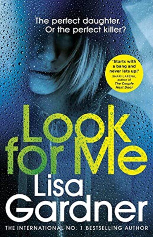 

Look For Me by Gardner, Lisa - Paperback