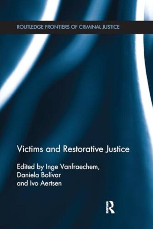 

Victims and Restorative Justice by Tom Brock-Paperback