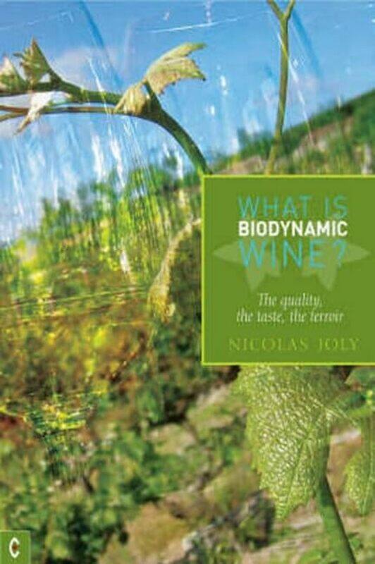 

What is Biodynamic Wine by Amy Lo-Paperback