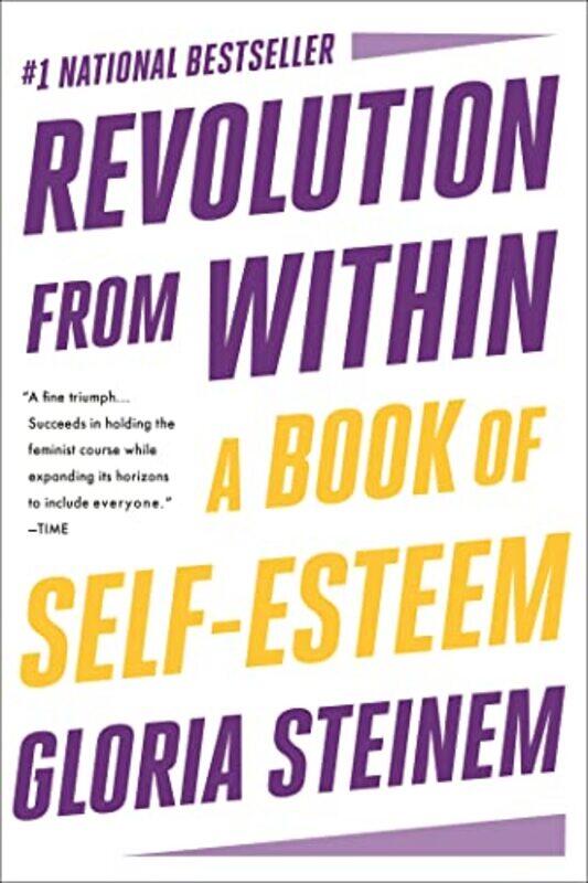 

Revolution from Within by Gloria Steinem-Paperback