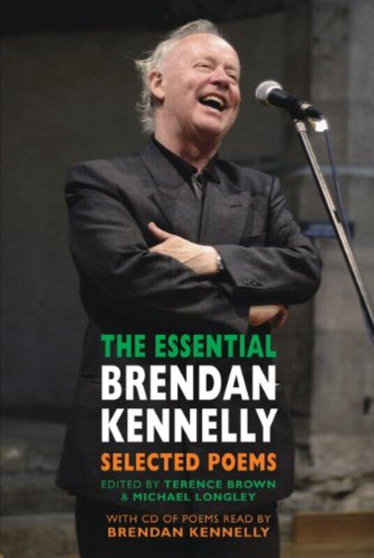 

The Essential Brendan Kennelly by Brendan KennellyTerence BrownMichael Longley-Paperback