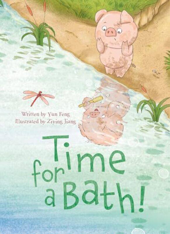 

Time for a Bath by Yun FengZiying Jiang-Hardcover