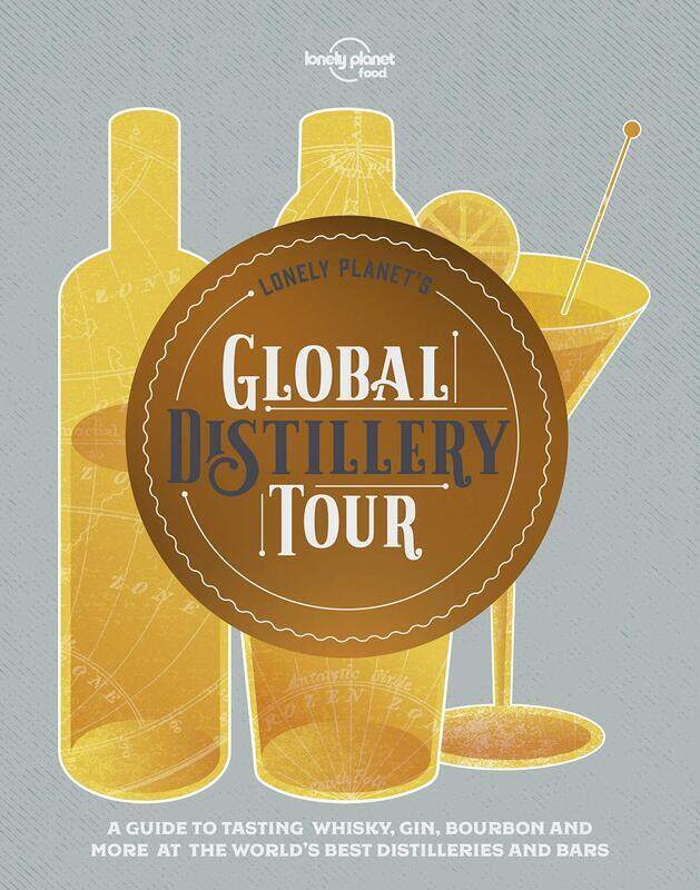 

Lonely Planet's Global Distillery Tour