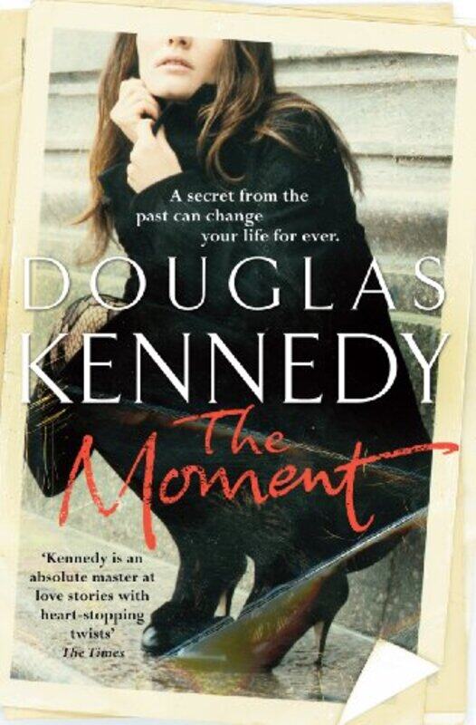 

The Moment by Douglas Kennedy-Paperback