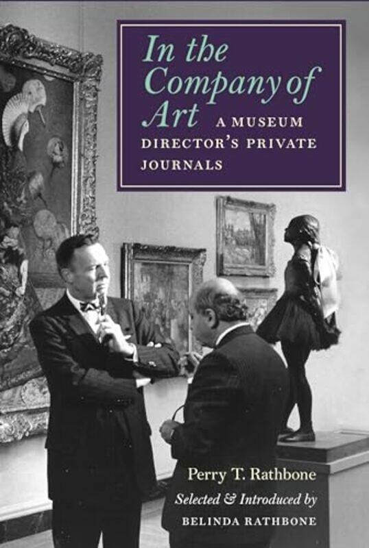 

In The Company Of Art By Rathbone Perry T - Hardcover