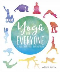 Yoga for Everyone: 50 Poses for Every Type of Body.paperback,By :DK