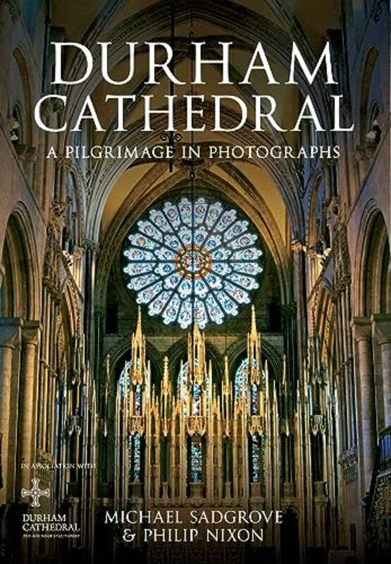 

Durham Cathedral by Philip NixonMichael Sadgrove-Paperback