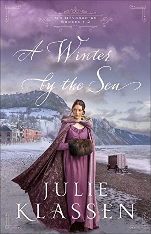 

A Winter by the Sea by Julie Klassen-Hardcover