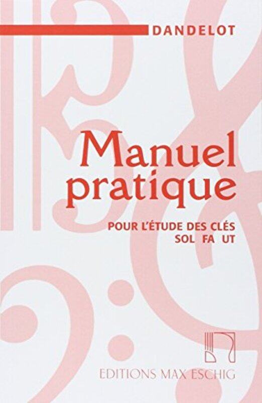 

Manuel pratique by Georges Dandelot-Paperback