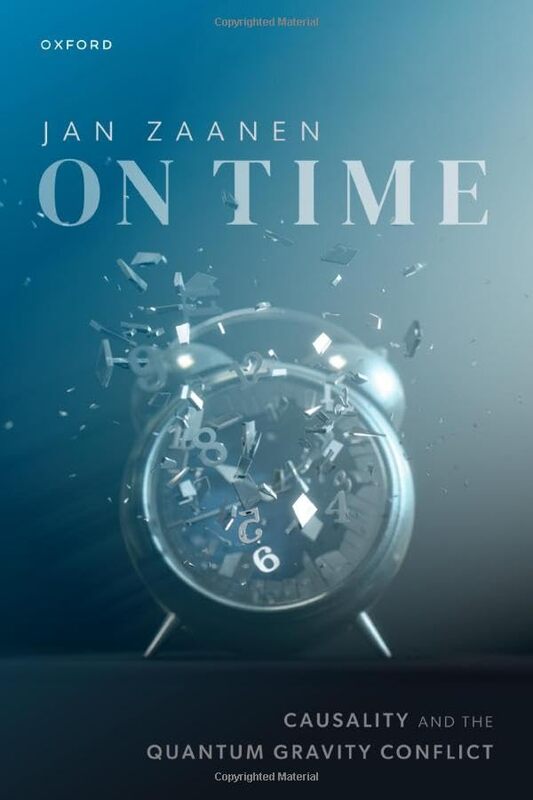 On Time by Prof Jan (Professor of theoretical physic, Professor of theoretical physic, Institute of Physics, Leiden University, The Netherlands) Zaanen -Hardcover