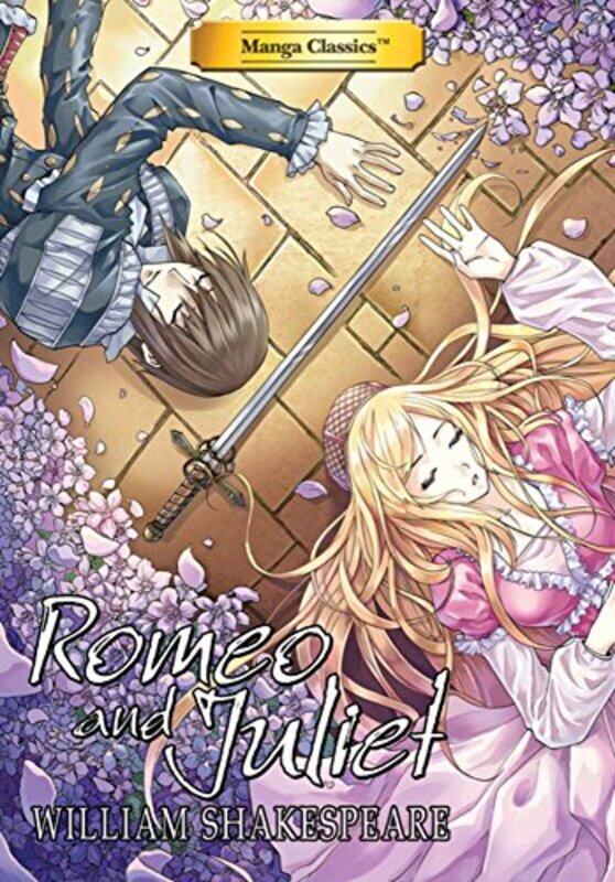 

Romeo and Juliet Manga Classics by Shakespeare, William - Chan, Crystal S. - Choy, Julien - Paperback