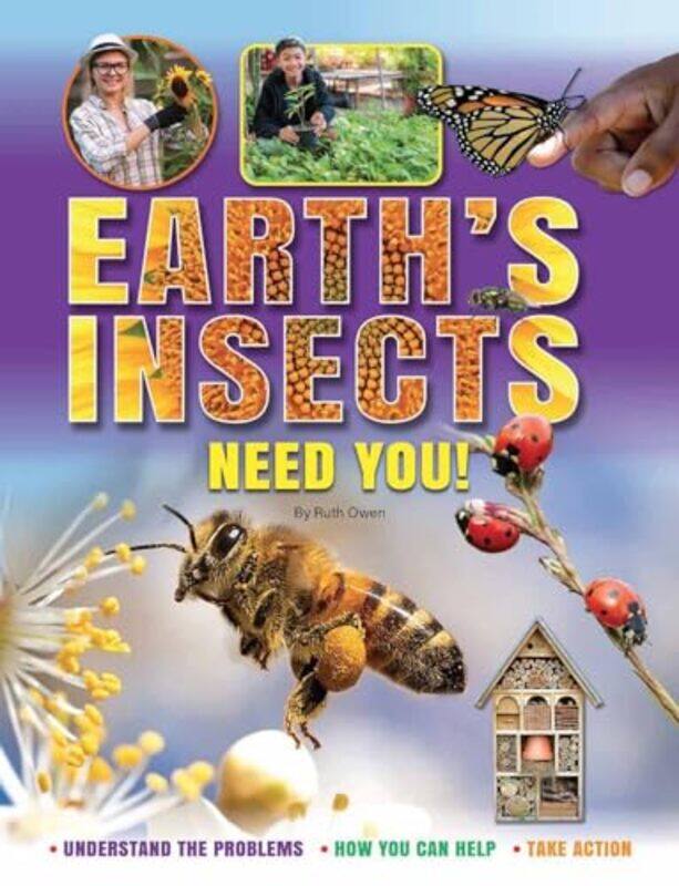 

Earths Insects Need You! by Sagi Langford Vets UK Denenberg-Paperback