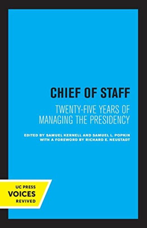 

Chief of Staff by Samuel KernellSamuel L Popkin-Paperback