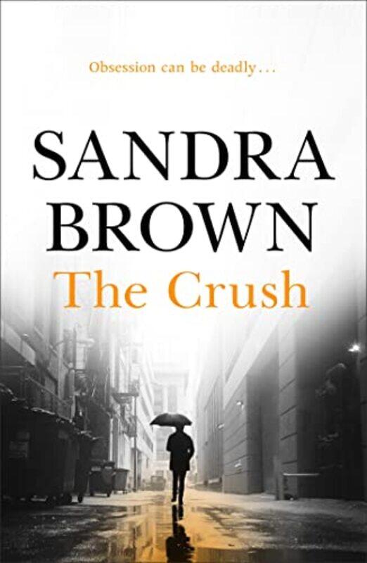 

The Crush by Sandra Brown-Paperback